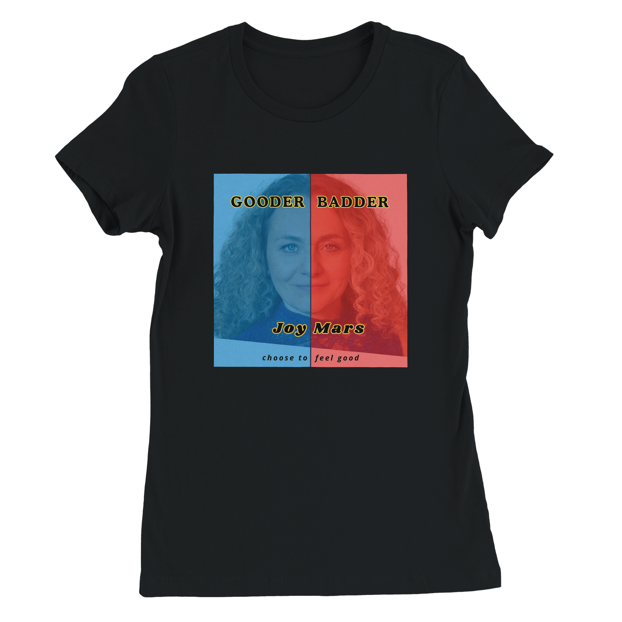 Gooder Badder - Women&rsquo;s Cut T-Shirt