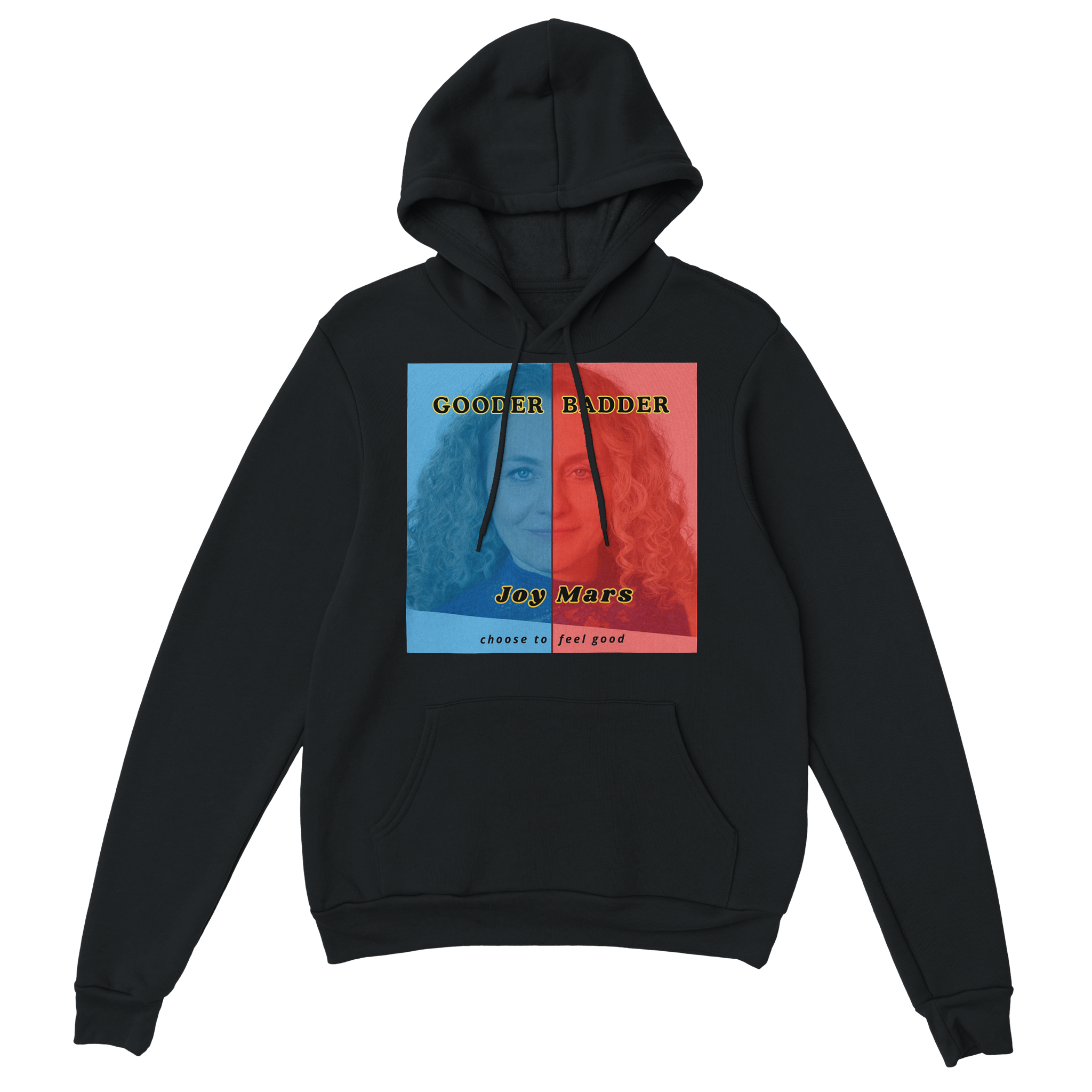 Gooder Badder - Classic Unisex Pullover Hoodie