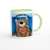 You Broke My Brain - Ceramic Mug
