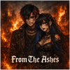 From The Ashes - Fine Art Poster