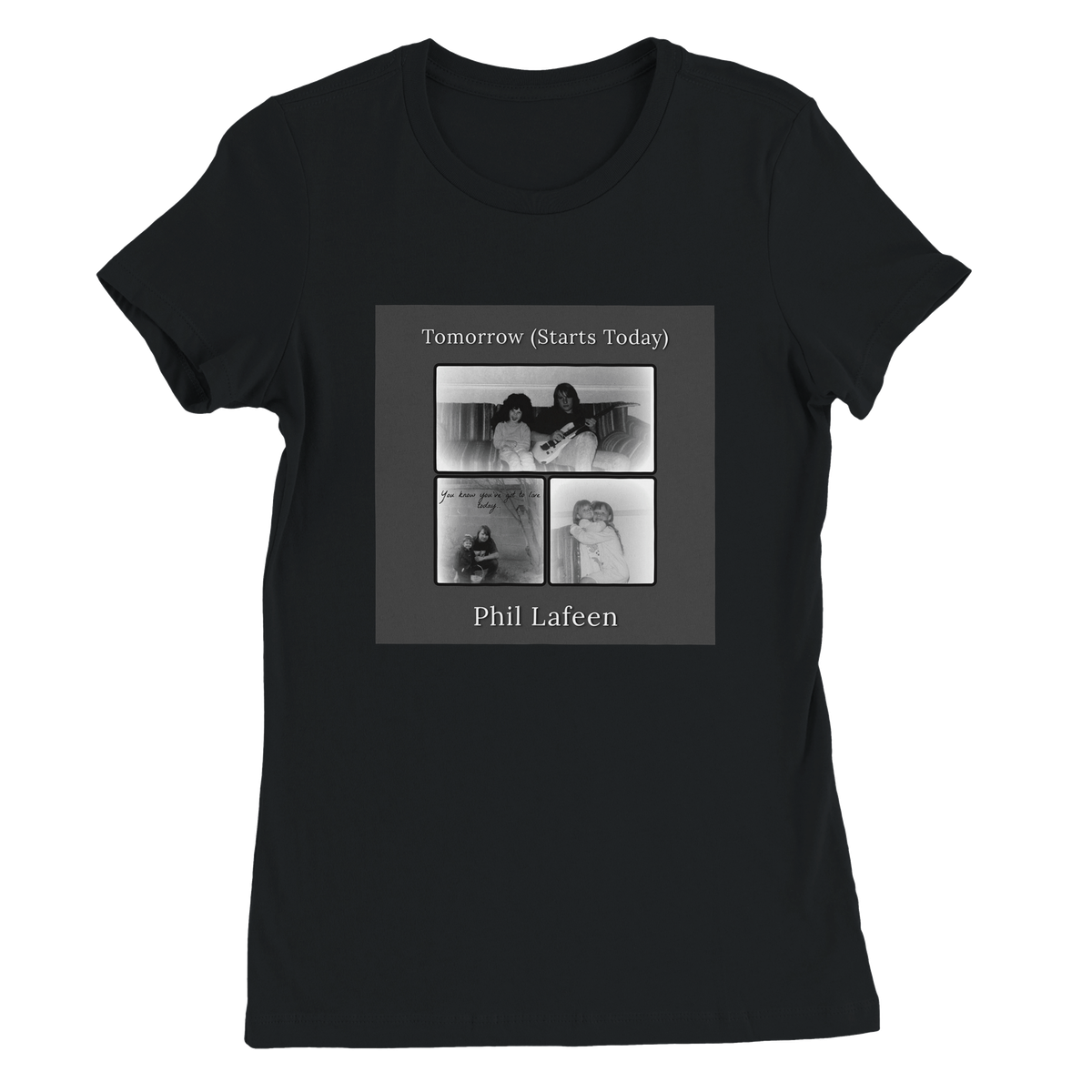 Tomorrow (Starts today) - Women’s Cut T-Shirt