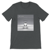 We have it all - Unisex T-Shirt