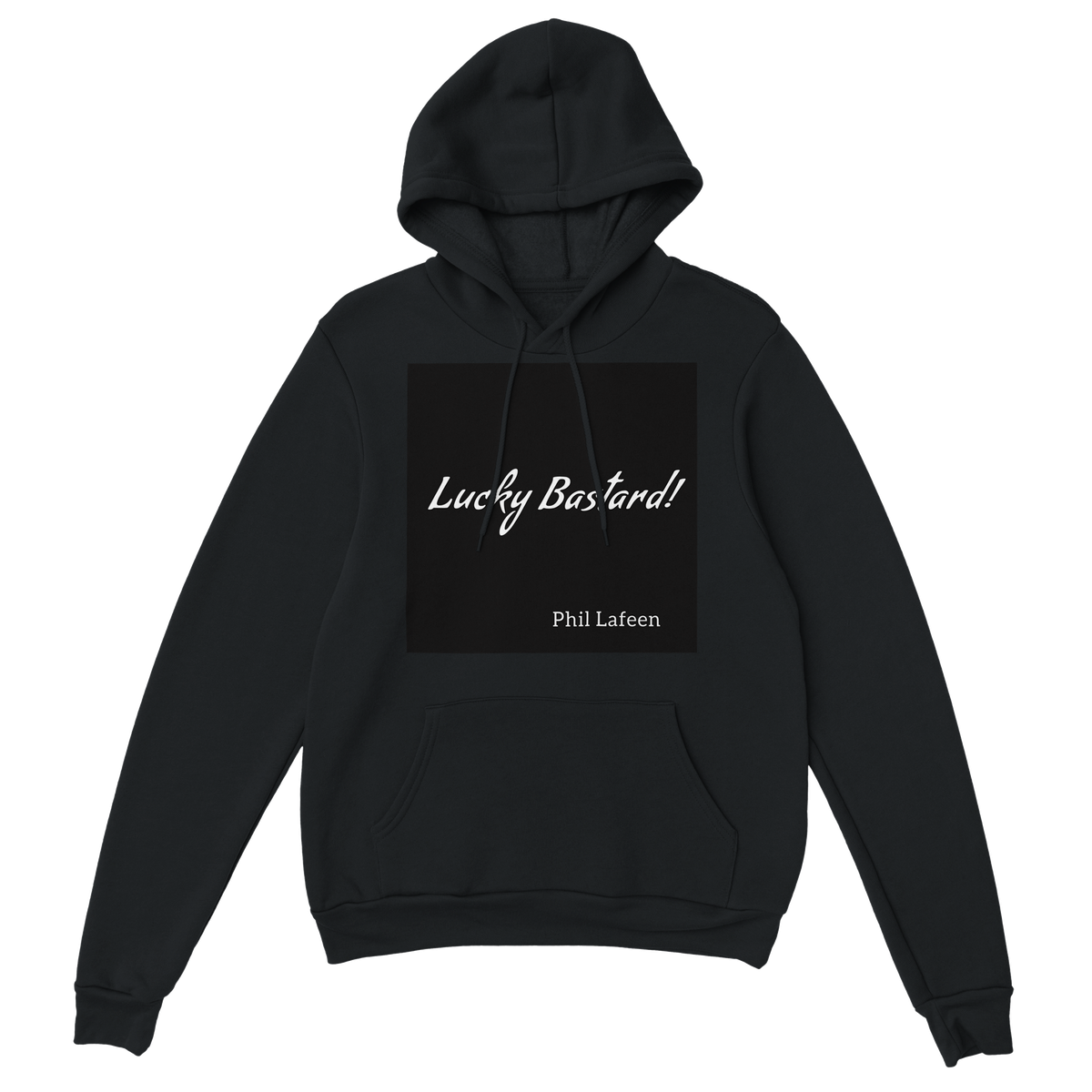 Lucky Bastard! - Classic Unisex Pullover Hoodie