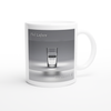 We have it all - Ceramic Mug