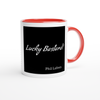 Lucky Bastard! - Ceramic Mug
