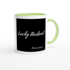Lucky Bastard! - Ceramic Mug