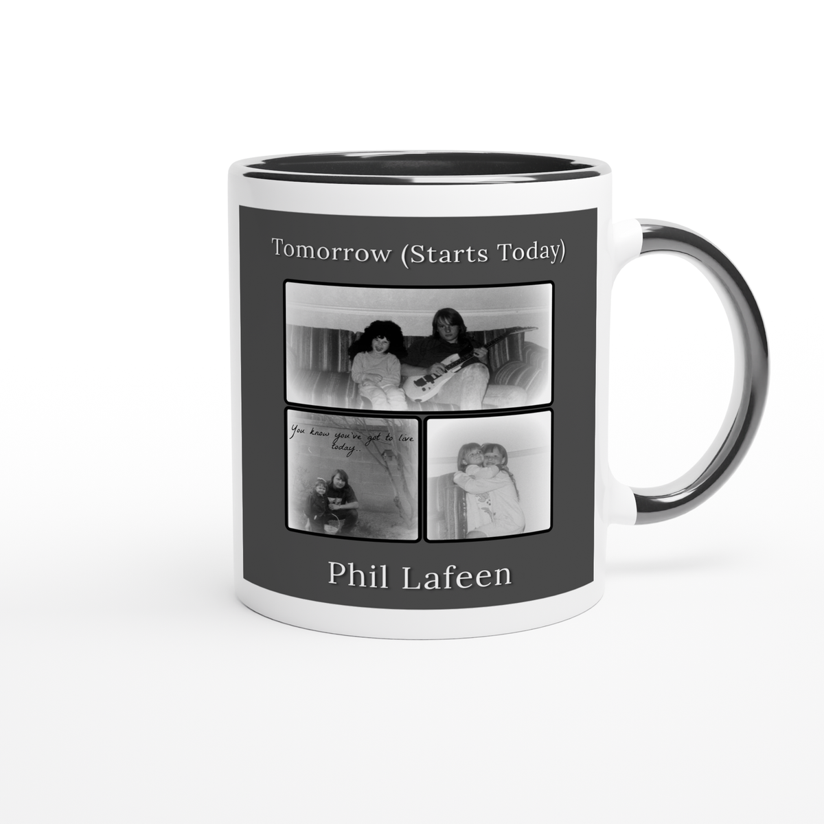 Tomorrow (Starts today) - Ceramic Mug