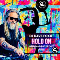 Hold On by Dj Dave Foxx & Loft