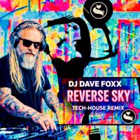 Reverse Sky by Dj Dave Foxx