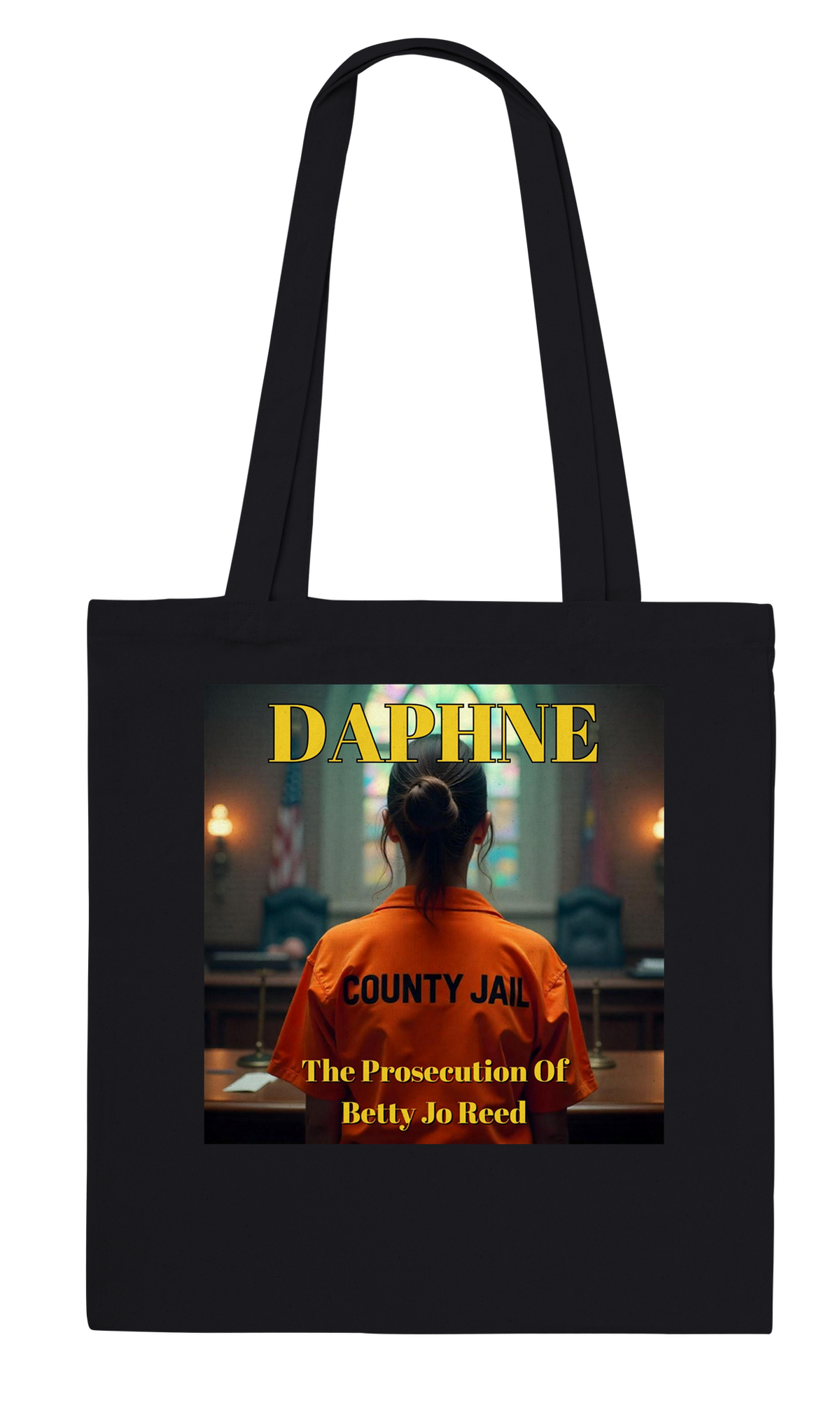The Prosecution Of Betty Jo Reed - Tote bag