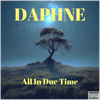All In Due Time - Fine Art Poster