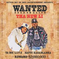 THA NEW LI by Ya Boi L.I.V.E & Natti Kasablanka