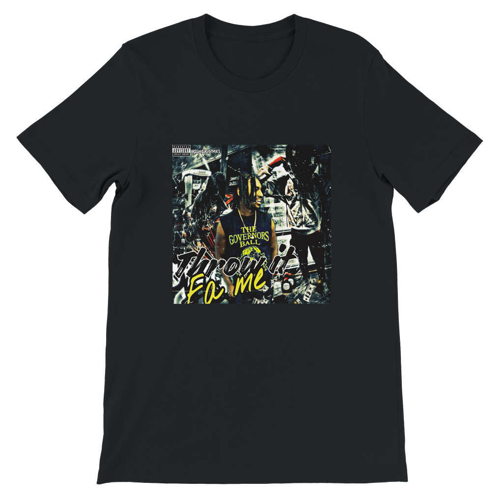 Throw it fa me - Unisex T-Shirt