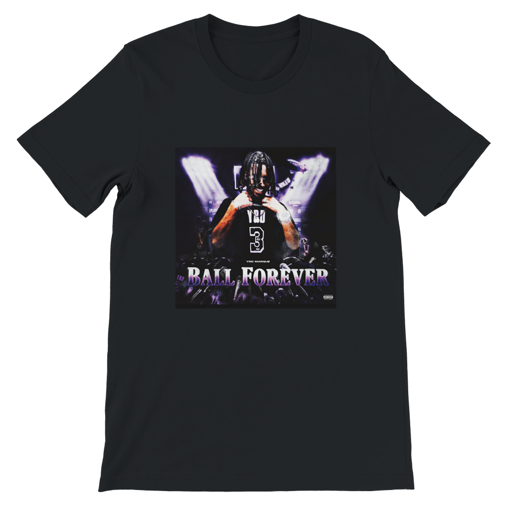 Ball forever - Unisex T-Shirt