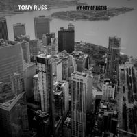 My City of Lights by Tony Russ