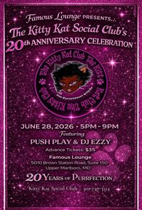 🐾 Kitty Kat Social Club's 20th Anniversary Celebration Featuring PUSH▶️PLAY