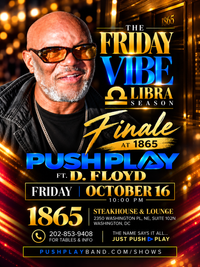 THE FRIDAY VIBE: LIBRA SEASON FINALE AT 1865