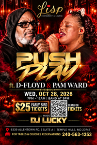 Halloween Party at LISP — PUSH▶️PLAY ft. D-Floyd & Pam Ward