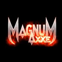 Magnum Axxe@The Blooze