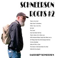 Schneerson Rocks #2 by izzy schneerson