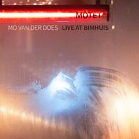 Motet: Live at Bimhuis by Mo van der Does