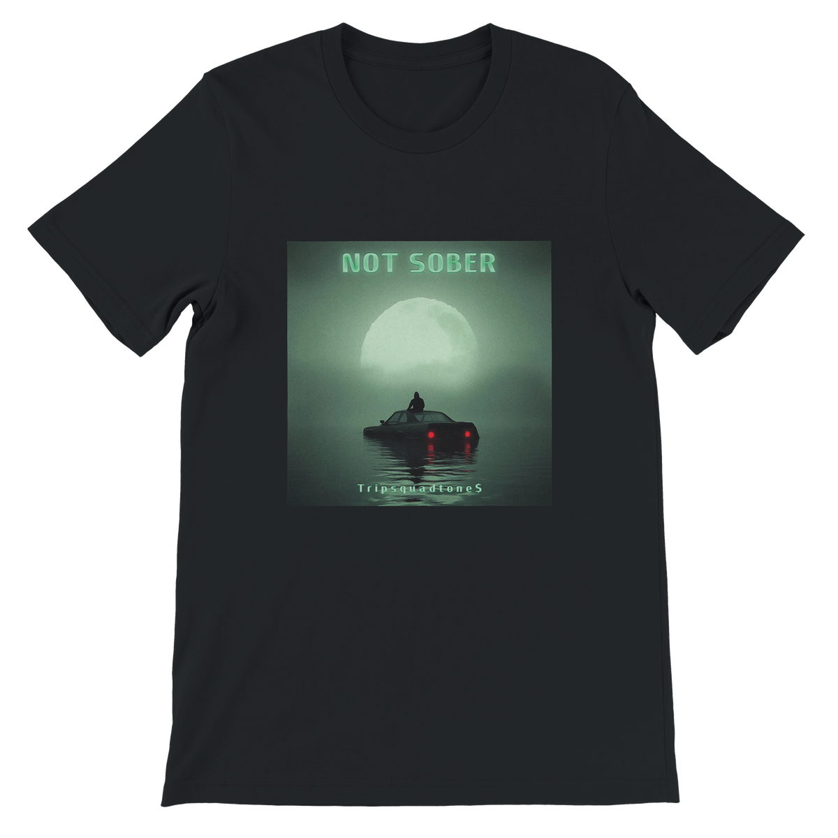 NOT SOBER - Unisex T-Shirt