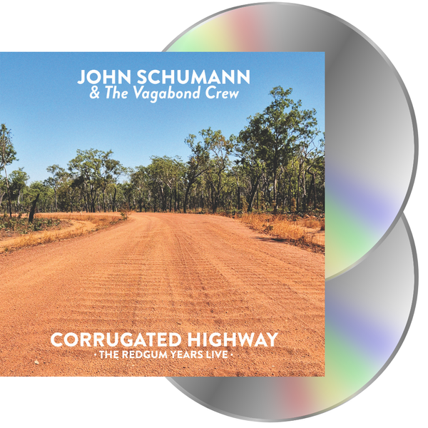 Corrugated Highway – The Redgum Years Live - 2CD SIGNED BY JOHN SCHUMANN 
