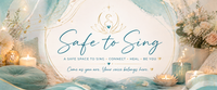 Safe to Sing 