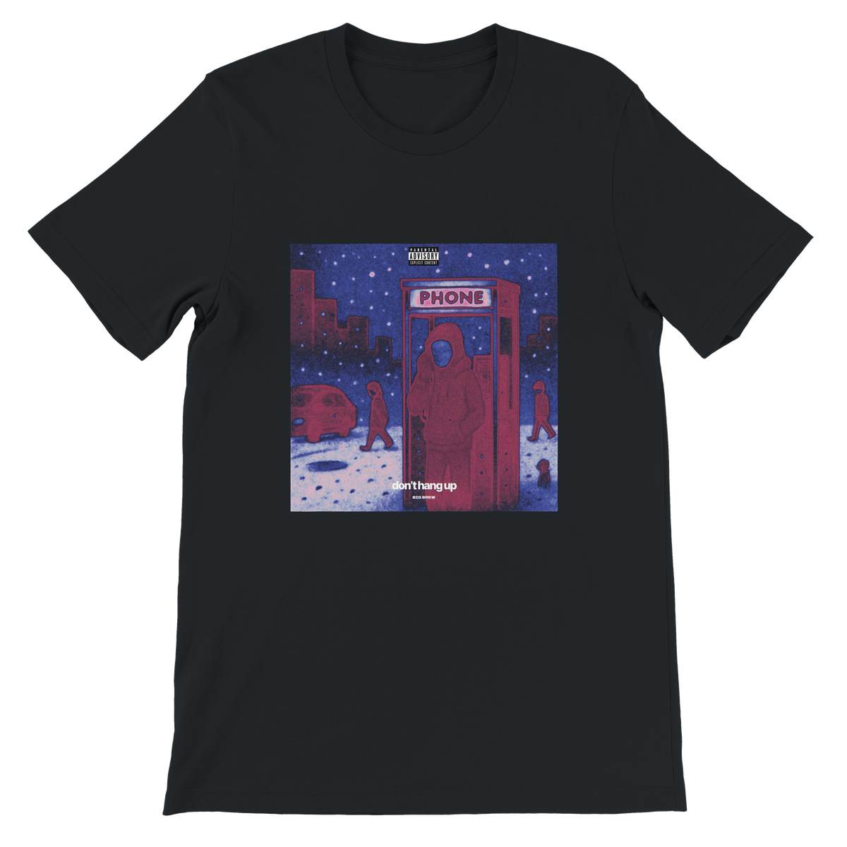 Don't Hang Up - Unisex T-Shirt