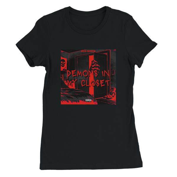 Demons in my Closet - Women’s Cut T-Shirt