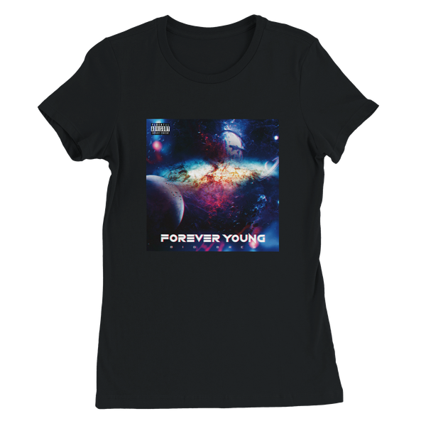 Forever Young - Women’s Cut T-Shirt