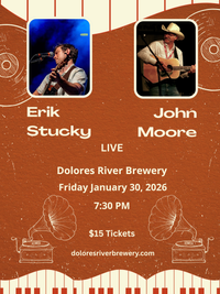 Erik Stucky and John Moore live at Dolores River Brewery