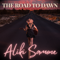 The Road to Dawn by Aliki Samone