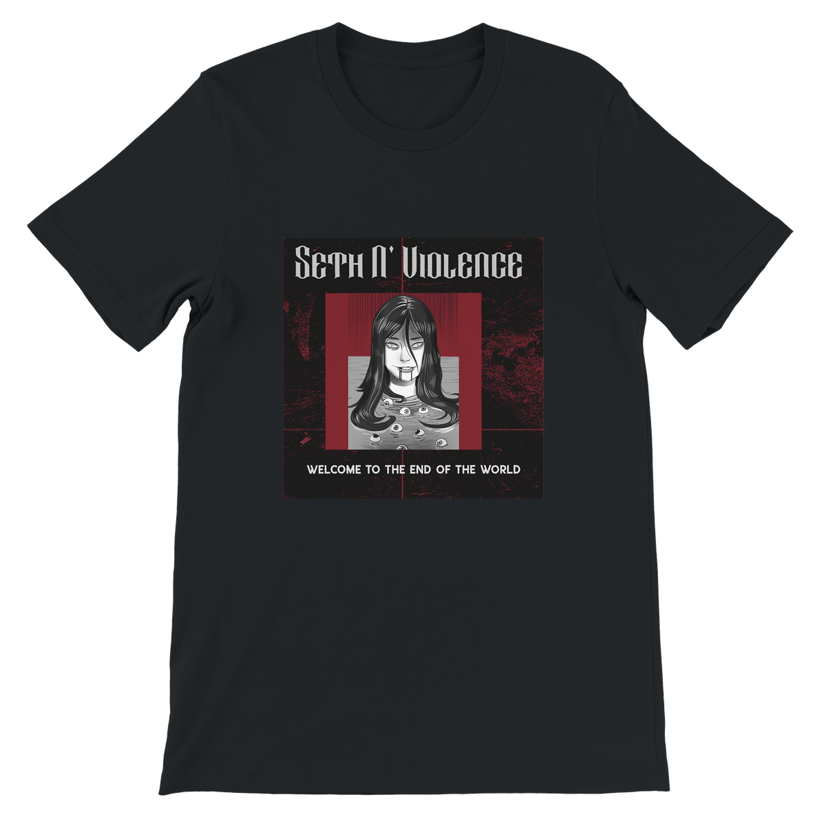Welcome To The End Of The World - Unisex T-Shirt