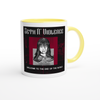 Welcome To The End Of The World - Ceramic Mug