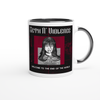 Welcome To The End Of The World - Ceramic Mug