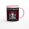 Welcome To The End Of The World - Ceramic Mug