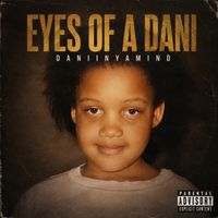 EYES OF A DANI by DANIINYAMIND