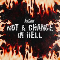 Not A Chance In Hell by BenSimon