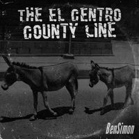 The El Centro County Line by BenSimon