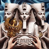 Timeless by Fenix