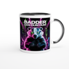 BADDER DAN DUM DUM - Ceramic Mug