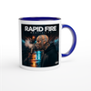 RAPID FIRE - Ceramic Mug