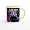 BADDER DAN DUM DUM - Ceramic Mug