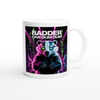 BADDER DAN DUM DUM - Ceramic Mug