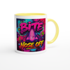 BITE YOUR NOSE OFF - Ceramic Mug
