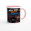 New York Party Tonight - Ceramic Mug