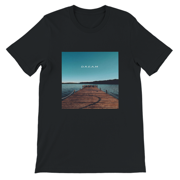 D.R.E.A.M - Unisex T-Shirt