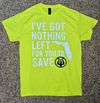 SAVE ME - High Viz