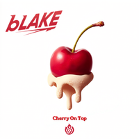 Cherry On Top by Blake Stevenson
